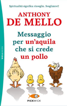 Messaggio per un'aquila che si crede un pollo 